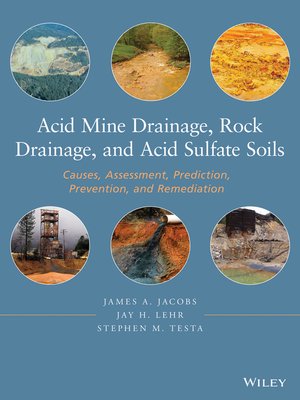 cover image of Acid Mine Drainage, Rock Drainage, and Acid Sulfate Soils